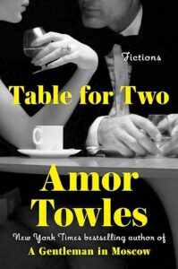 Table for Two by Amor Towles cover image.