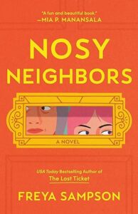 Nosy Neighbors by Freya Sampson cover image.