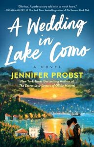 A Wedding in Lake Como by Jennifer Probst cover image.