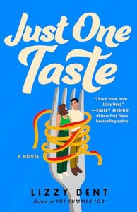 Just One Taste by Lizzy Dent cover image.