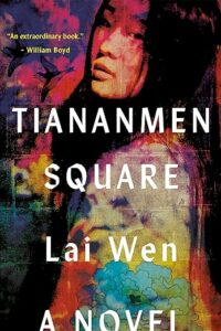 Tiananmen Square by Lai Wen cover image.