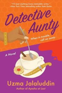 Detective Aunty by Uzma Jalaluddin cover image.