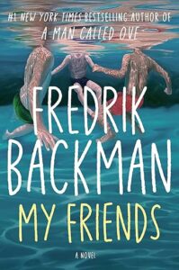 My Friends by Fredrik Backman cover image.
