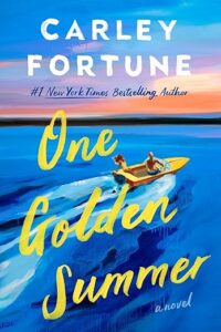 One Golden Summer by Carley Fortune cover image.
