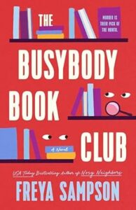 The Busybody Book Club by Freya Sampson cover image.