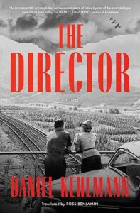 The Director by Daniel Kehlmann cover image.