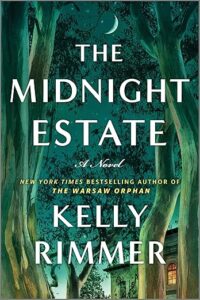 The Midnight Estate by Kelly Rimmer cover image.