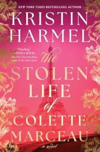 The Stolen Life of Colette Marceau by Kristin Harmel cover image.