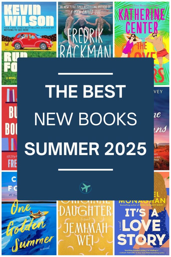 Image for Pinterest - 40 of the Best New Books to Read this Summer.