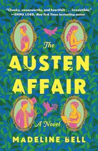 The Austen Affair by Madeline Bell cover image.