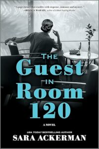 The Guest in Room 120 by Sara Ackerman cover image.