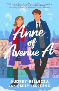Anne of Avenue A by Audrey Bellezza and Emily Harding cover image.