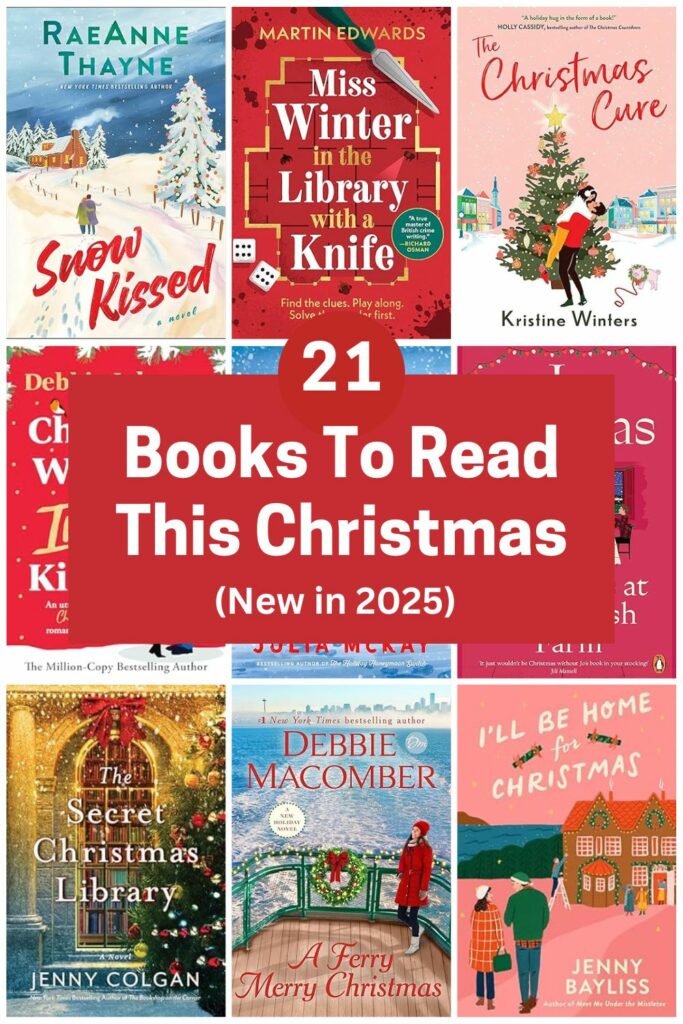 Image for Pinterest with nine book covers and text overlay reading "21 Books To Read This Christmas (New in 2025)"