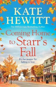 Coming Home to Starr's Fall by Kate Hewitt cover image.