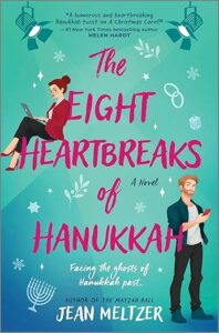 The Eight Heartbreaks of Hanukkah by Jean Meltzer cover image.