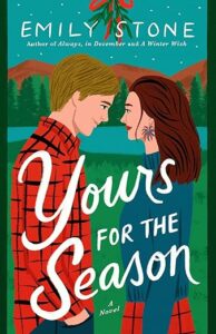 Yours for the Season by Emily Stone cover image.