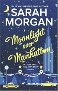 Moonlight Over Manhattan by Sarah Morgan cover image.