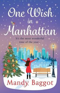 One Wish in Manhattan by Mandy Baggot cover image.