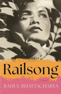 Railsong by Rahul Bhattacharya cover image.