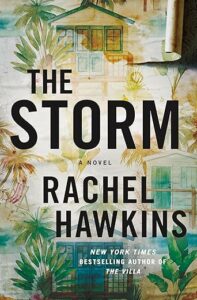 The Storm by Rachel Hawkins cover image.