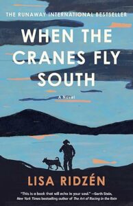 When the Cranes Fly South by Lisa Ridzen cover image.