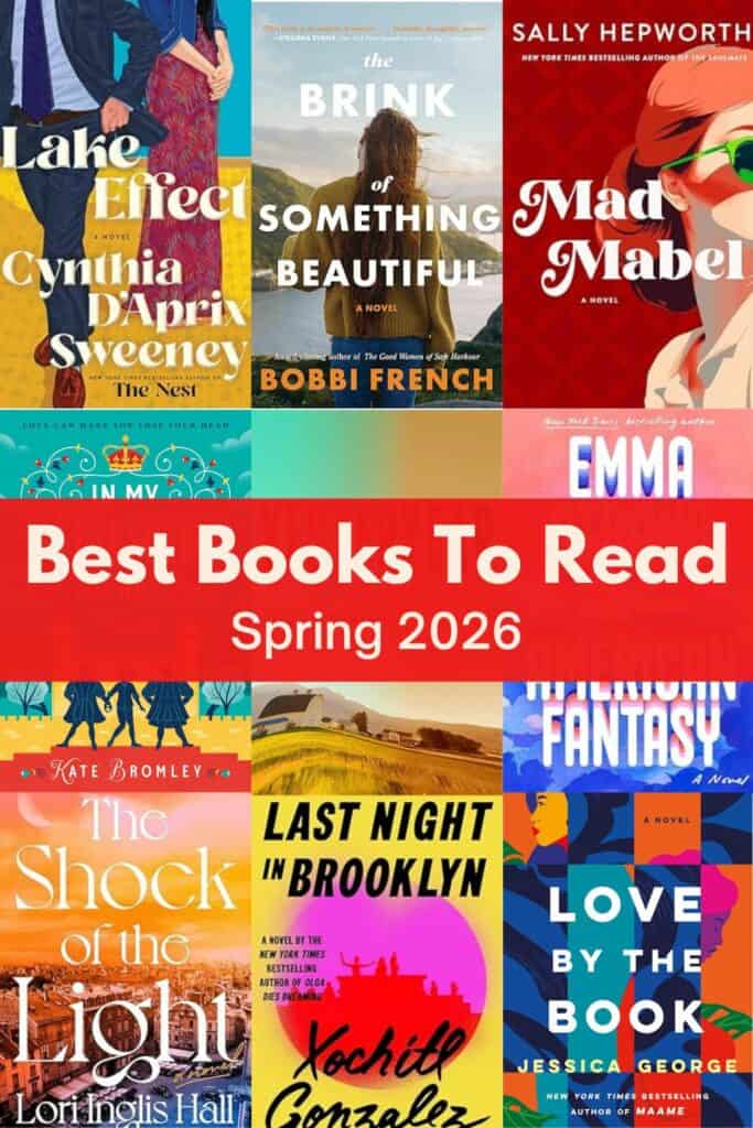 Image for pinterest - grid image of book covers for best books to read spring 2026.