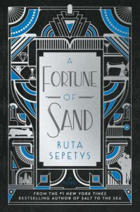 A Fortune of Sand by Ruta Sepetys cover image.