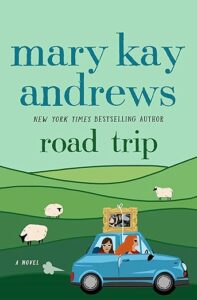 Road Trip by Mary Kay Andrews cover image.