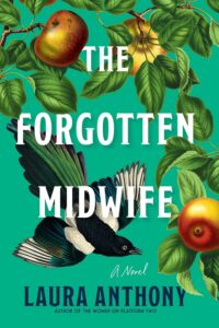The Forgotten Midwife by Laura Anthony cover image.