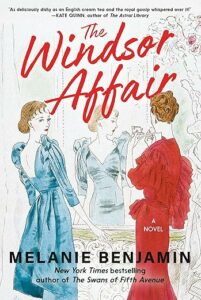 The Windsor Affair by Melanie Benjamin cover image.