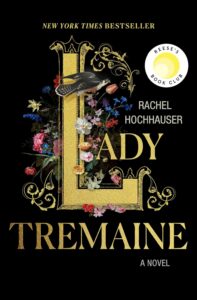 Lady Tremaine by Rachel Hochhauser cover image.