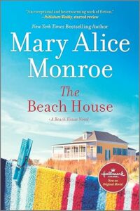 The Beach House by Mary Alice Monroe cover image.