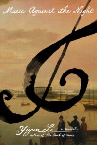 Music Against the Night by Yiyun Li cover image.