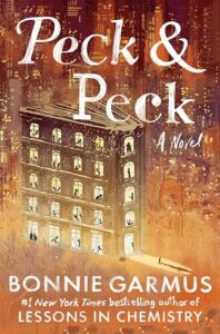 Peck & Peck by Bonnie Garmus cover image.