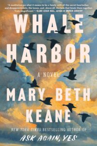 Whale Harbor by Mary Beth Keane cover image.