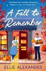 A Fall to Remember by Ellie Alexander cover image.