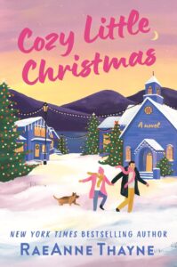 Cozy Little Christmas by Raeanne Thayne cover image.