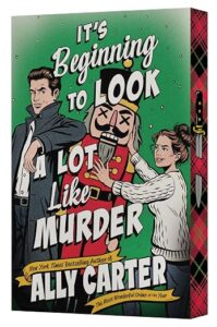 It's Beginning to Look a Lot Like Murder by Ally Carter cover image.