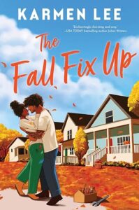 The Fall Fix Up by Karmen Lee cover image.
