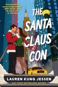 The Santa Claus Con by Lauren Kung Jessen cover image.